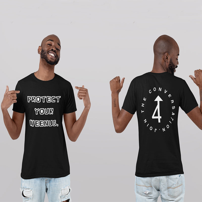 The "Protect Your Weenus." Unisex Short Sleeve T-shirt