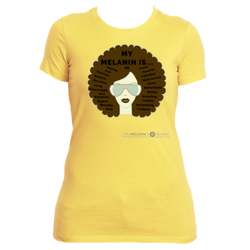 MY MELANIN IS ME Statement Tee