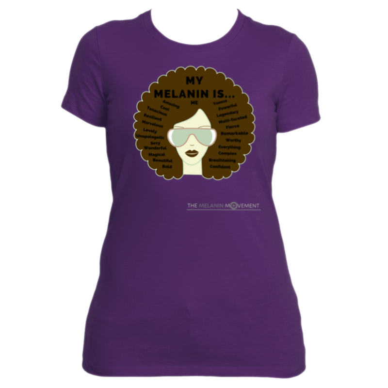 MY MELANIN IS ME Statement Tee