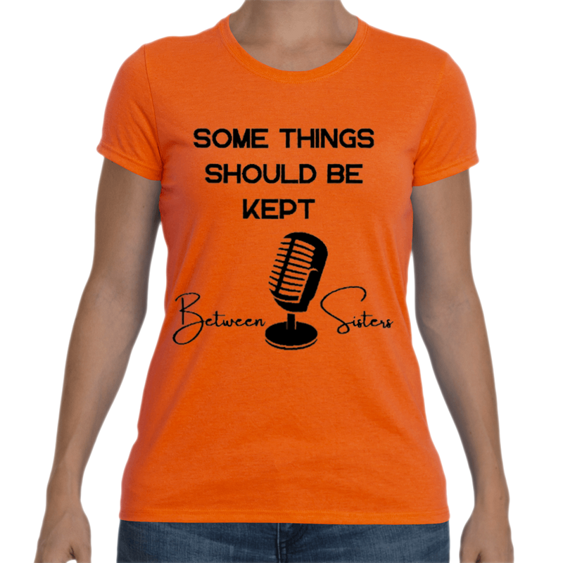 Keep It Between Sisters! From your favorite show!